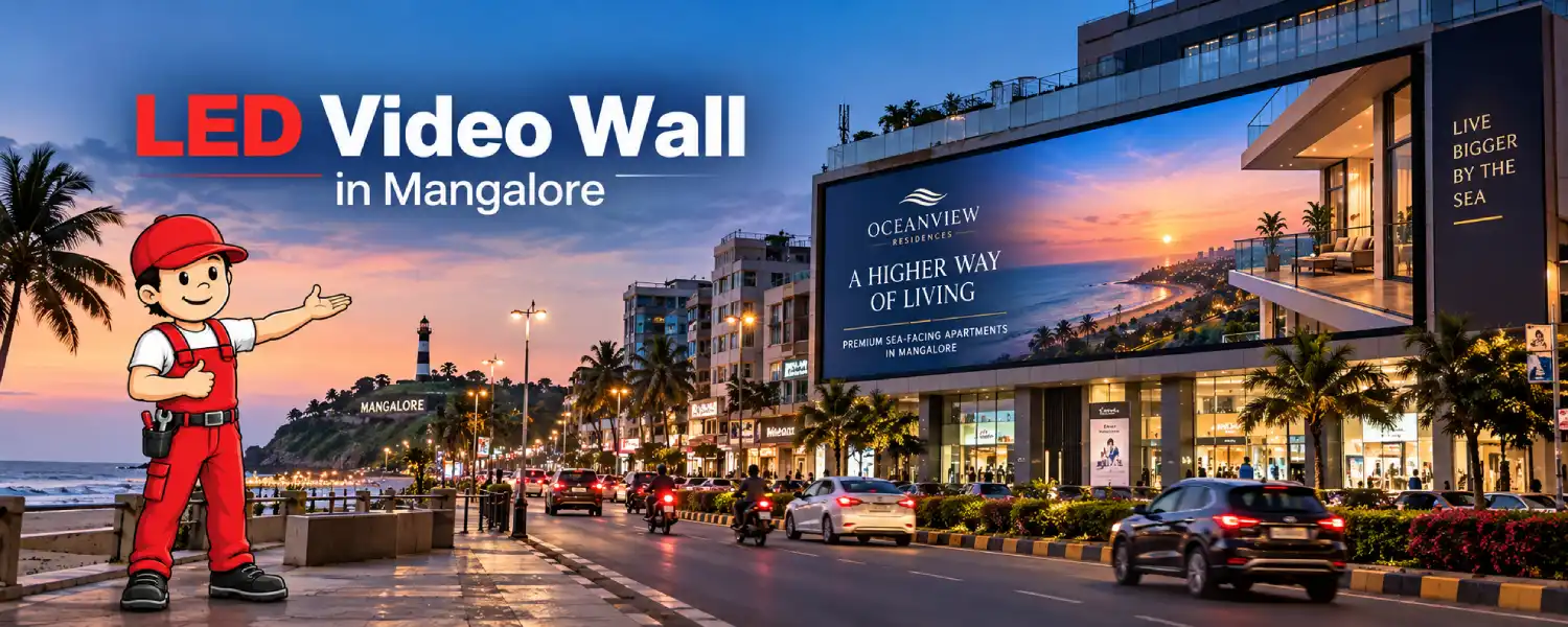An LED Video Wall in Mangalore display an ad of a luxury apartment near the beach